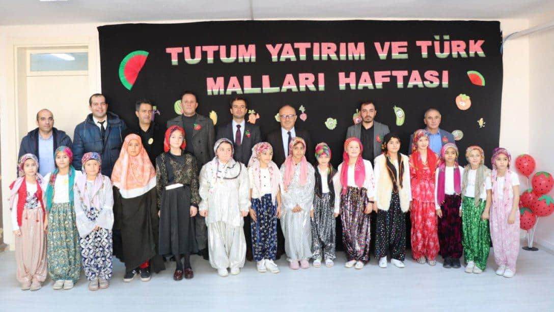 Tutum, Yatırım ve Türk Malları Haftası Programları